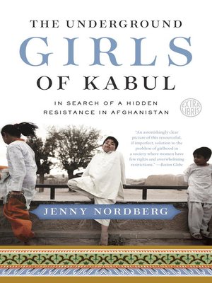 cover image of The Underground Girls of Kabul